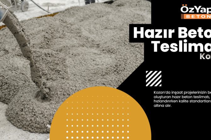 Hazır Beton Teslimatı Kozan